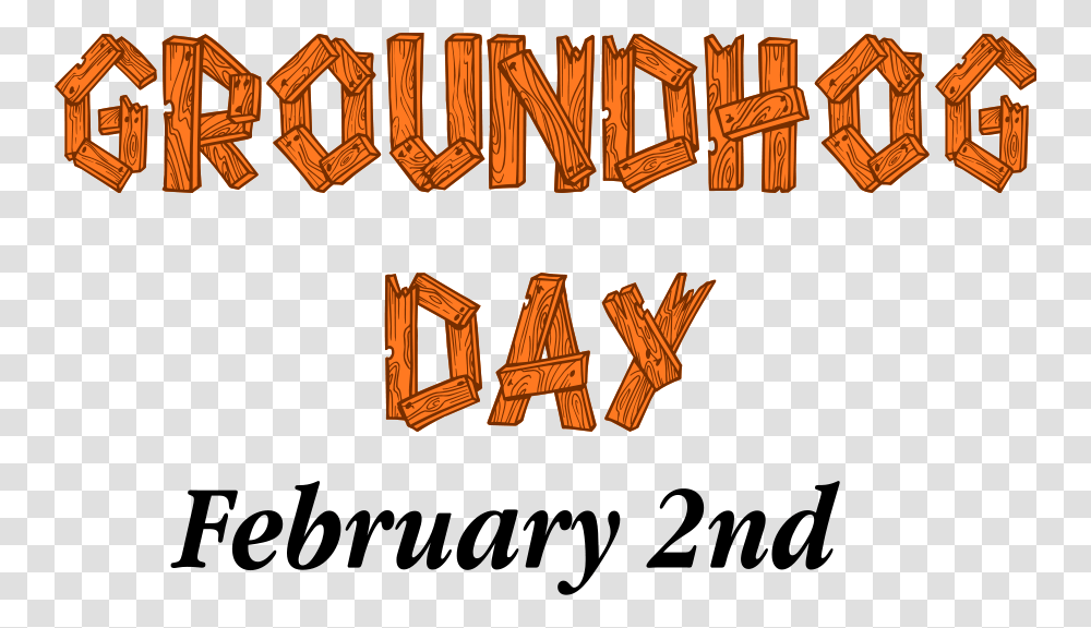 Free Ground Hog Day Clipart, Alphabet, Hand, Fire Transparent Png