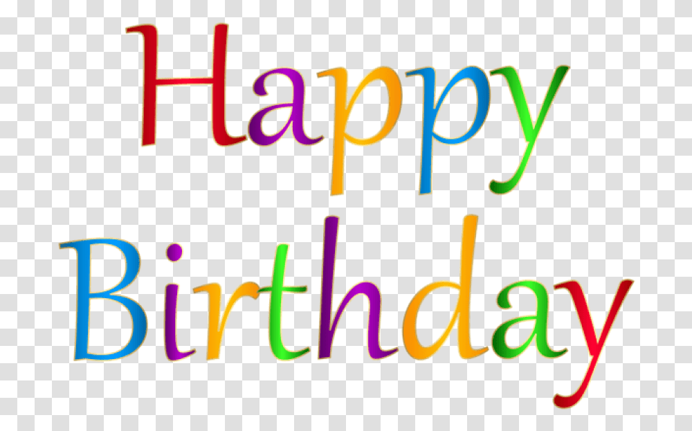 Free Happy Birthday Clipart Background Happy Birthday, Alphabet, Word, Handwriting Transparent Png