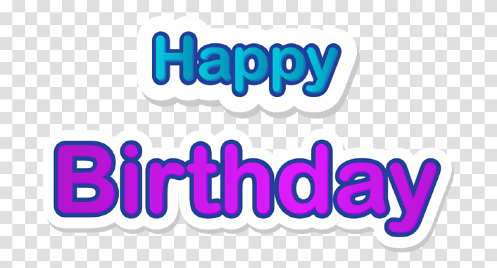 Free Happy Birthday Text Element Images, Label, Sticker, Food, Outdoors Transparent Png