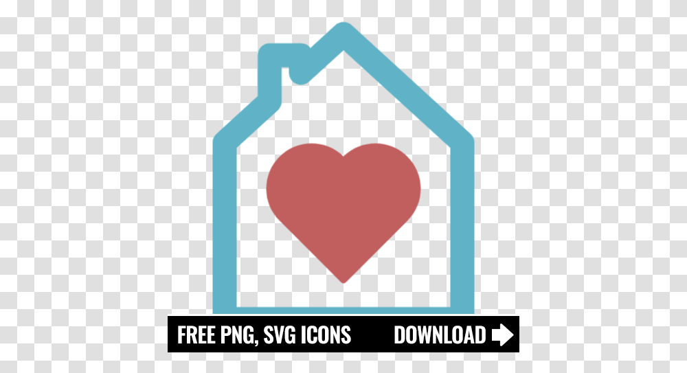 Free Home Heart Icon Symbol Download In Svg Format Motorcycle Delivery Icon, Text, Label, Interior Design, Indoors Transparent Png