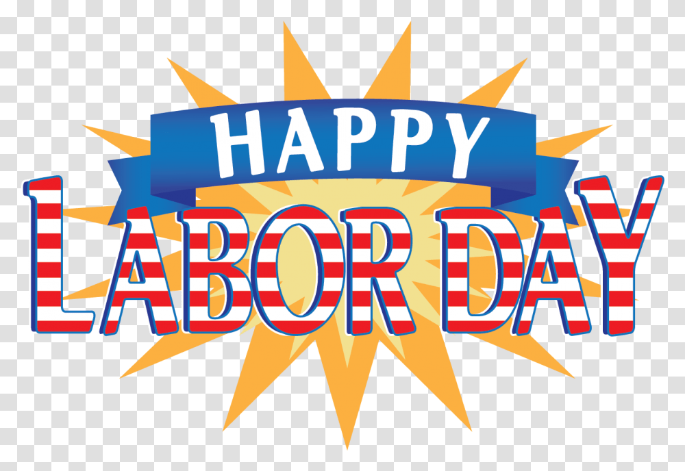 Free Labor Day Clipart Download Free Clip Art Free Happy Labor Day 2019 Quotes, Lighting, Poster, Advertisement Transparent Png