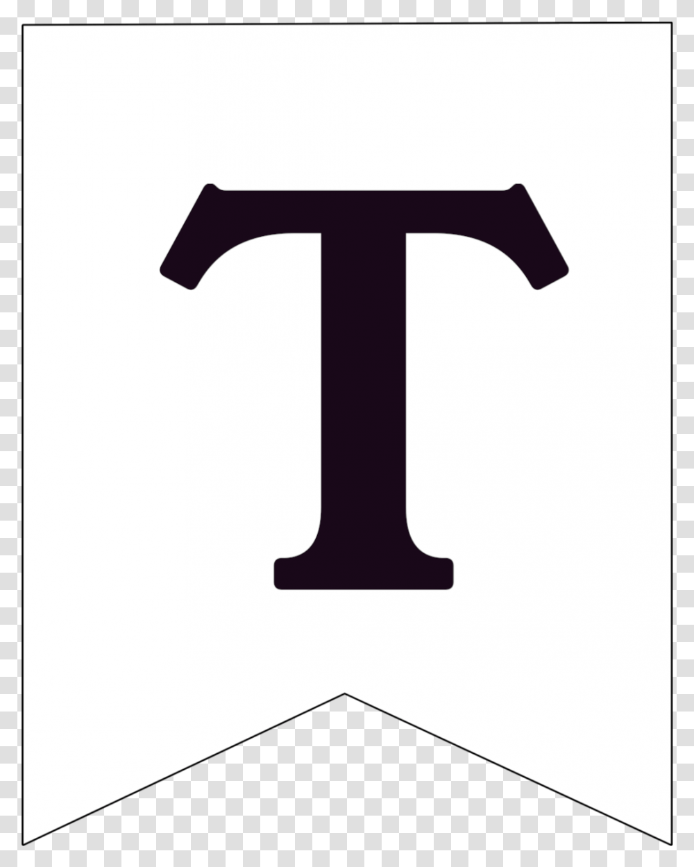 Free Printable Black And White Pennant Banner Letter Printable Black And White Banner Letter T, Axe, Tool Transparent Png