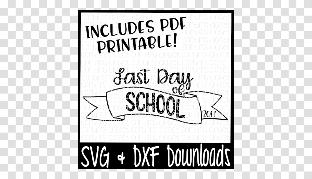 Free Sale Last Day Of School Svg Last Day Of School Illustration, Label, Word, Alphabet Transparent Png