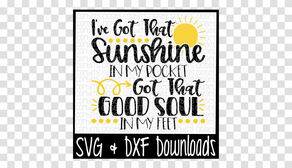 Free Sunshine In My Pocket Cut File Crafter File Sunshine In My Pocket Svg, Handwriting, Alphabet, Calligraphy Transparent Png