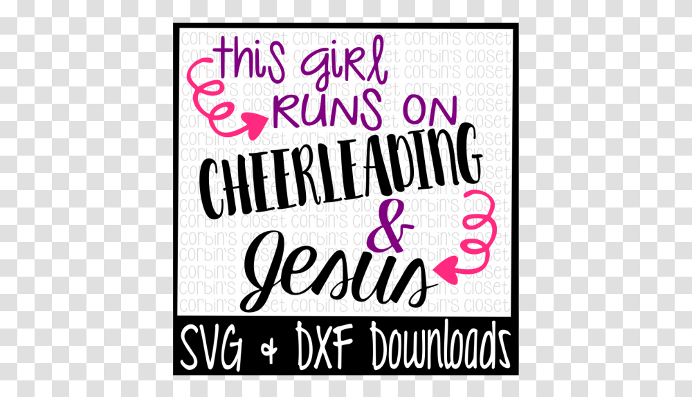Free This Girl Runs On Cheerleading And Jesus Cutting Calligraphy, Alphabet, Label, Word Transparent Png