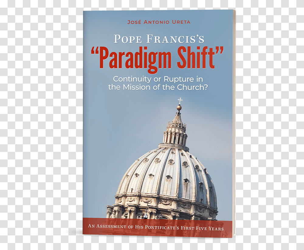 Free Version Of Pope Franciss Paradigm Shift Saint Peter's Square, Dome, Architecture, Building, Poster Transparent Png
