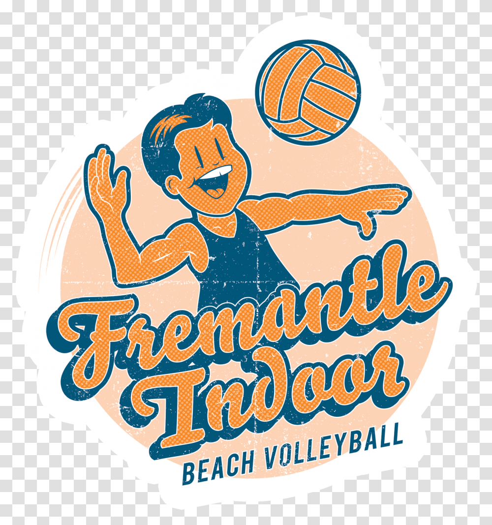 Fremantle Indoor Beach Volleyball Shoot Basketball, Text, Outdoors, Poster, Advertisement Transparent Png