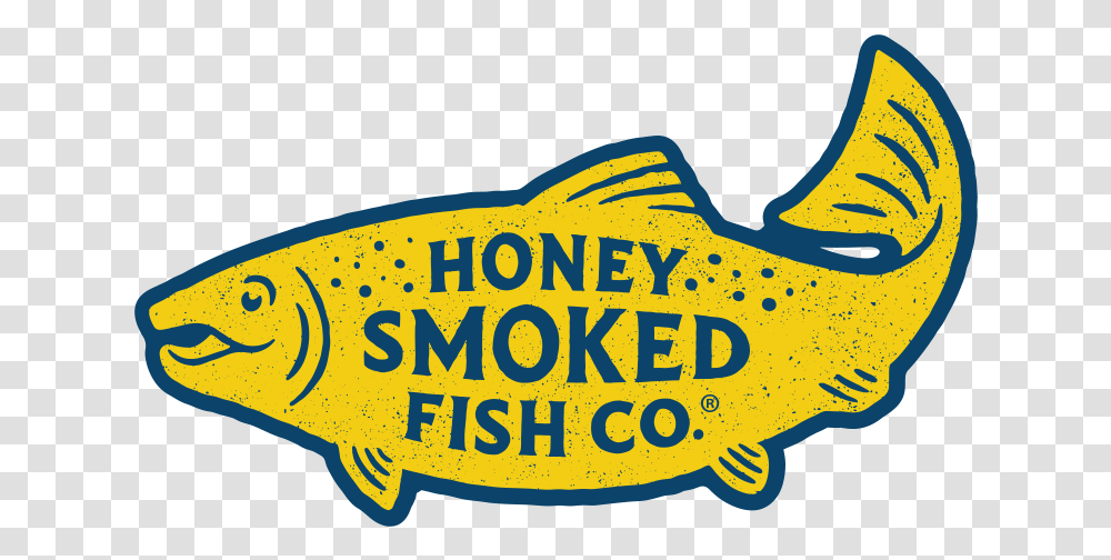 Fresh Hot Smoked Salmon Honey Fish Co Honey Smoked Fish Company, Label, Text, Transportation, Vehicle Transparent Png