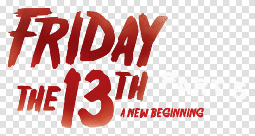 Friday The 13th Poster, Alphabet, Number Transparent Png
