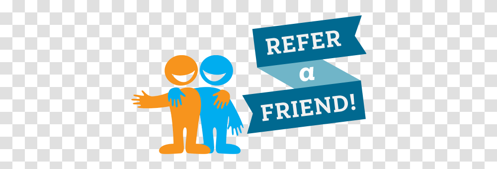 Friend Refer A Friend Clipart, Text, Logo, Symbol, Paper Transparent Png