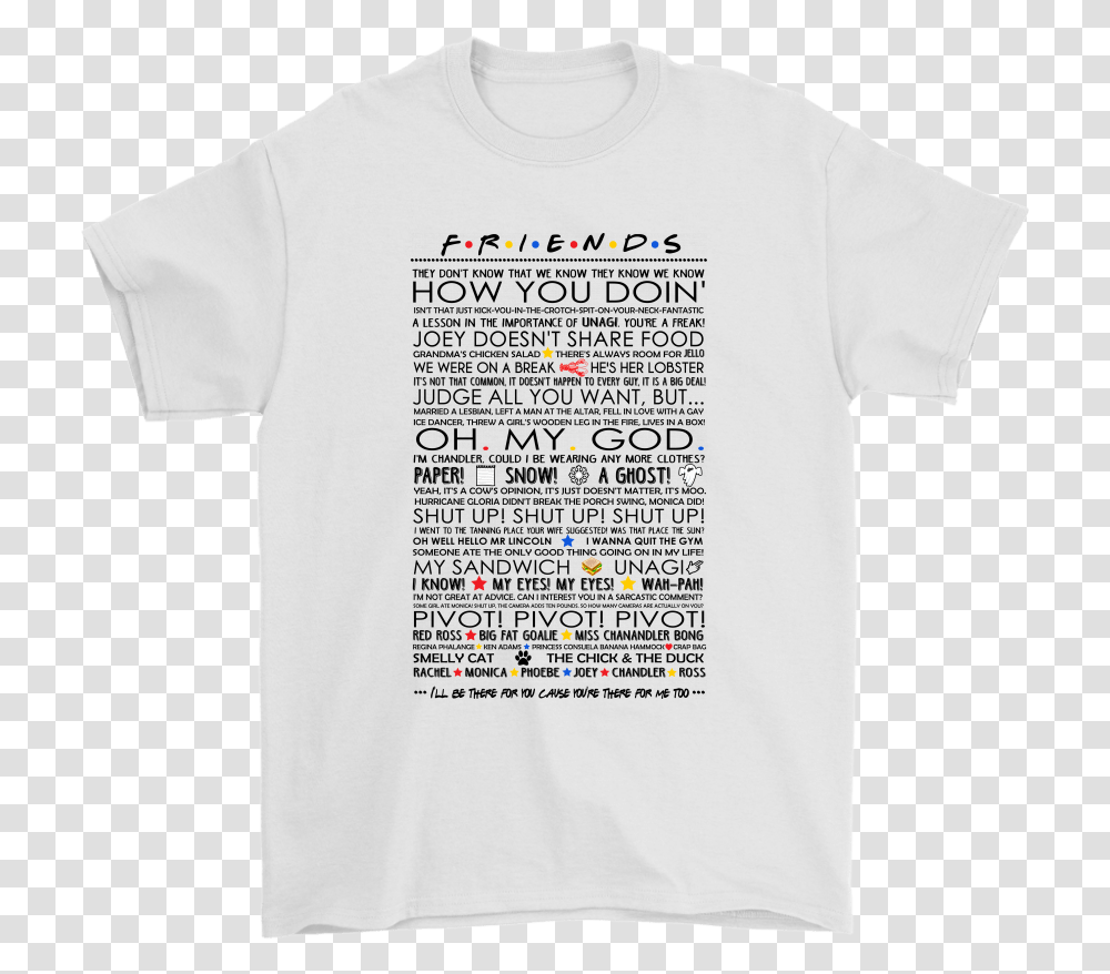 Friends Familiar Quotes Joey Doesn't Share Food Pivot Ernie Ball T Shirt, Apparel, T-Shirt, Person Transparent Png