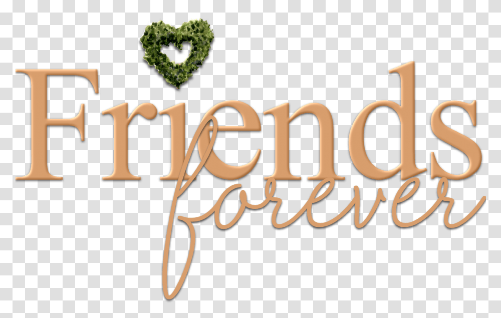 Friends Forever Text, Label, Alphabet, Handwriting, Calligraphy Transparent Png