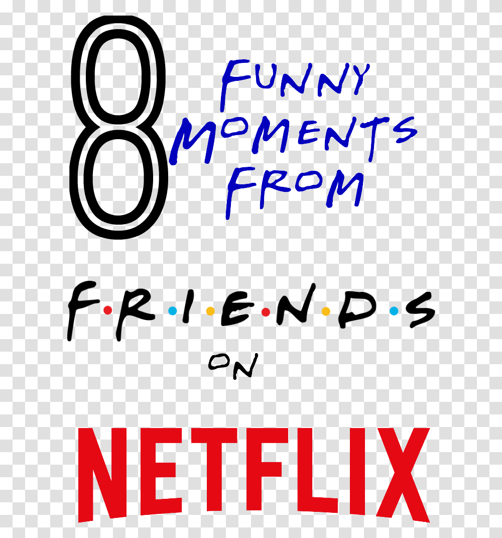 Friends, Poster, Alphabet, Number Transparent Png