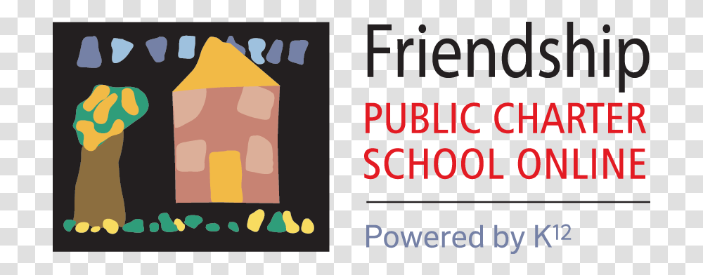 Friendship Pcs Online Friendship Collegiate Academy Public Charter School, Text, Paper, Poster, Advertisement Transparent Png