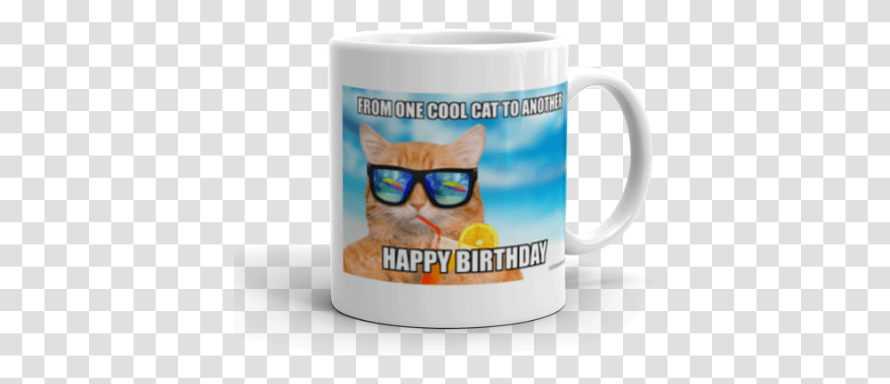 From One Cool Cat To Another Happy Birthday Make A Meme Magic Mug, Coffee Cup, Sunglasses, Accessories, Accessory Transparent Png