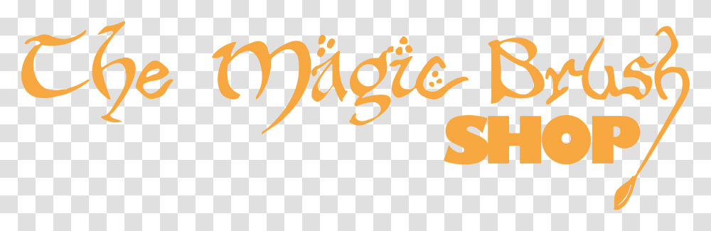 From The Team At The Magic Brush Shop Logo Calligraphy, Alphabet, Number Transparent Png