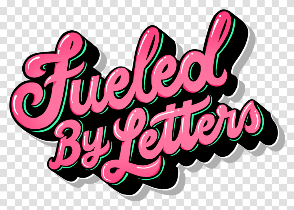 Fueled By Letters Calligraphy, Text, Alphabet, Label, Urban Transparent Png