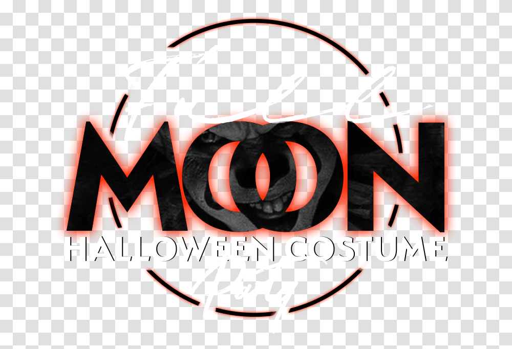 Full Moon Halloween Costume Party Graphic Design, Text, Alphabet, Word, Symbol Transparent Png