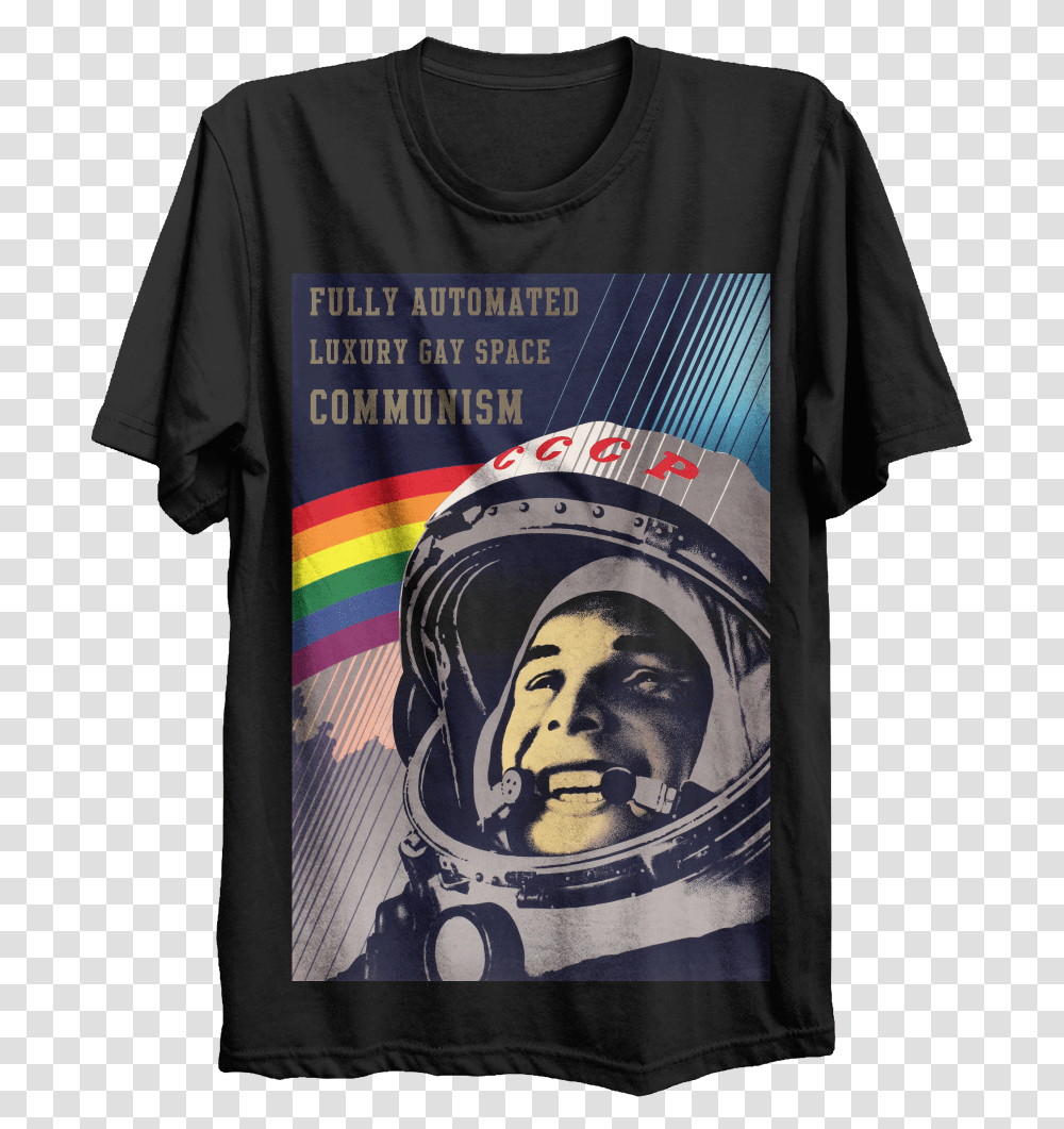Fully Automated Luxury Gay Space Communism T Shirt Fully Automated Luxury Communism, Clothing, Apparel, T-Shirt Transparent Png