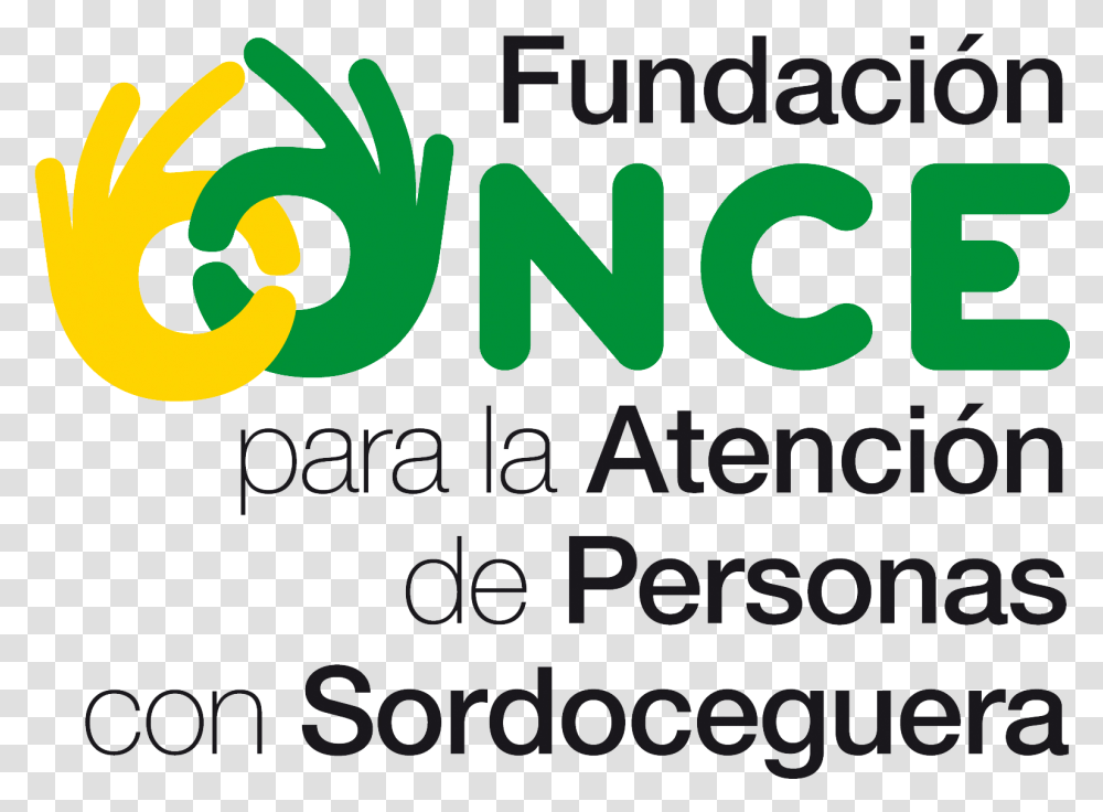 Fundacion Once Para La Atencion De Personas Con Sordoceguera Graphic Design, Alphabet, Word, Plant Transparent Png