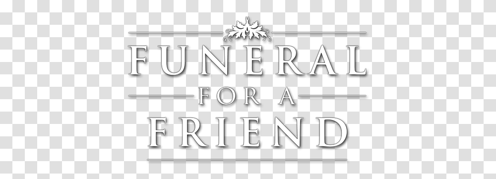Funeral For A Friend Music Fanart Fanarttv Funeral For A Friend Logo, Text, Alphabet, Label, Symbol Transparent Png