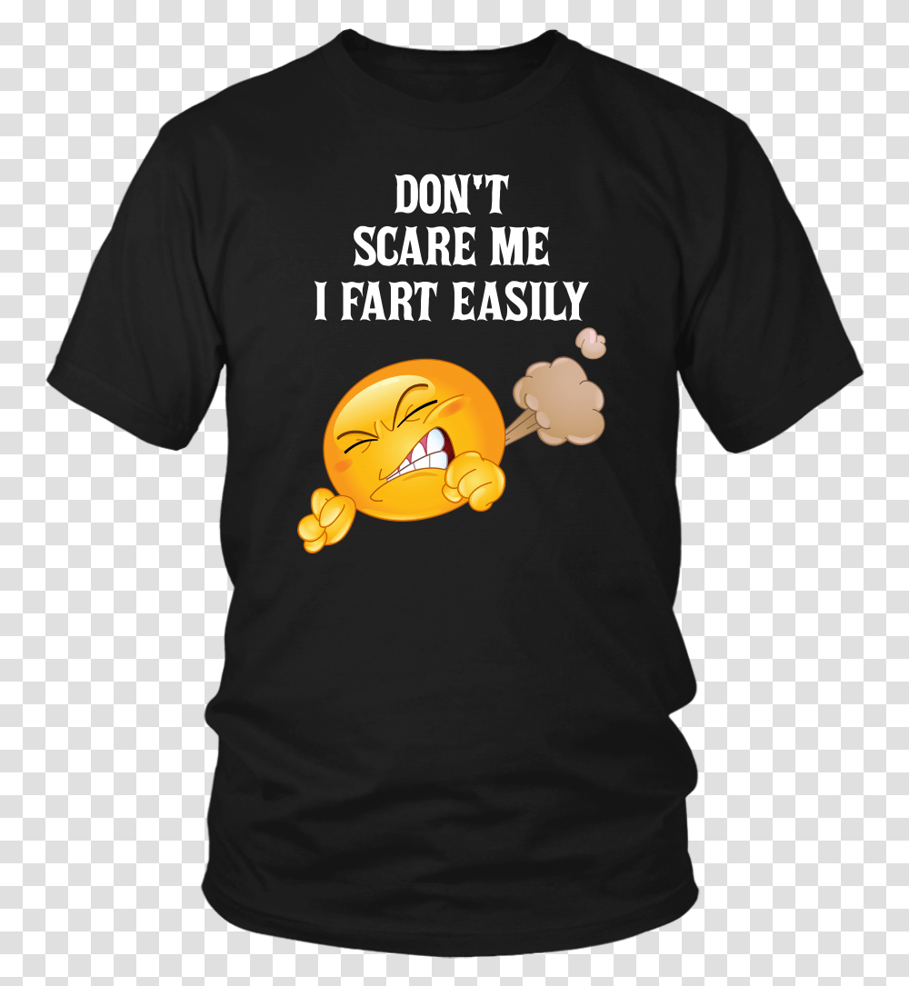 Funny Emoji Don't Scare Me I Fart Easily Shirt T Shirt, Apparel, T-Shirt, Sleeve Transparent Png