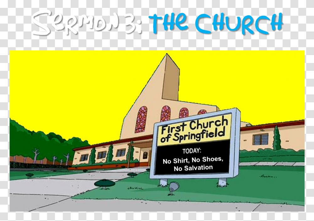 Funny Simpsons Church Signs Download First Church Of Springfield Simpsons, Neighborhood, Urban, Building Transparent Png
