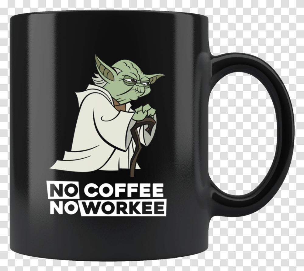 Funny Yoda No Coffee No Workee Mugs Just Fucking Love Cats Ok, Coffee Cup, Person, Human, Stein Transparent Png