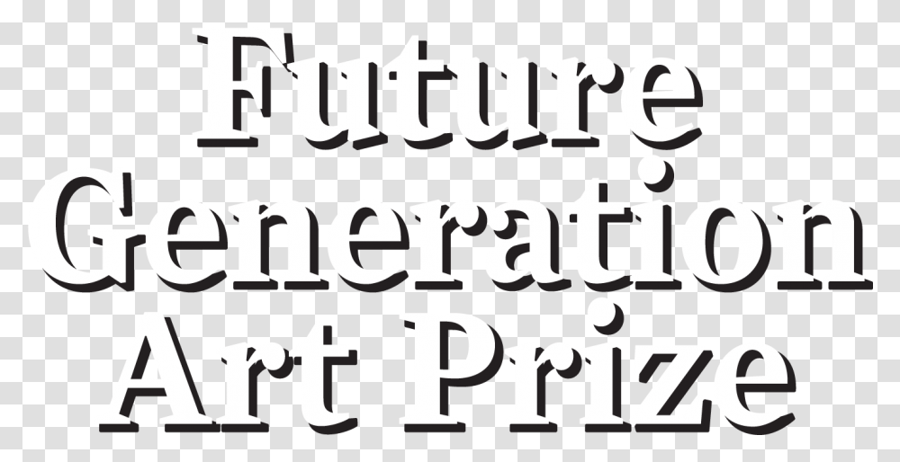 Future Generation Art Prize Calligraphy, Text, Number, Symbol, Alphabet Transparent Png