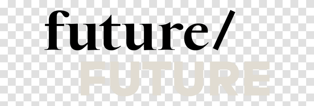 Futurefuturetransparency Graphics, Label, Word, Alphabet Transparent Png