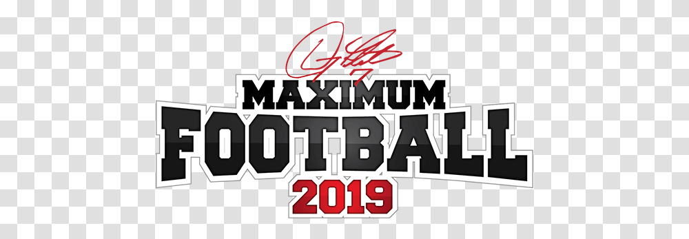 Game Info Doug Flutie's Maximum Football Video Game Doug Maximum Football 2019 Logo, Text, Alphabet, Clothing, Urban Transparent Png