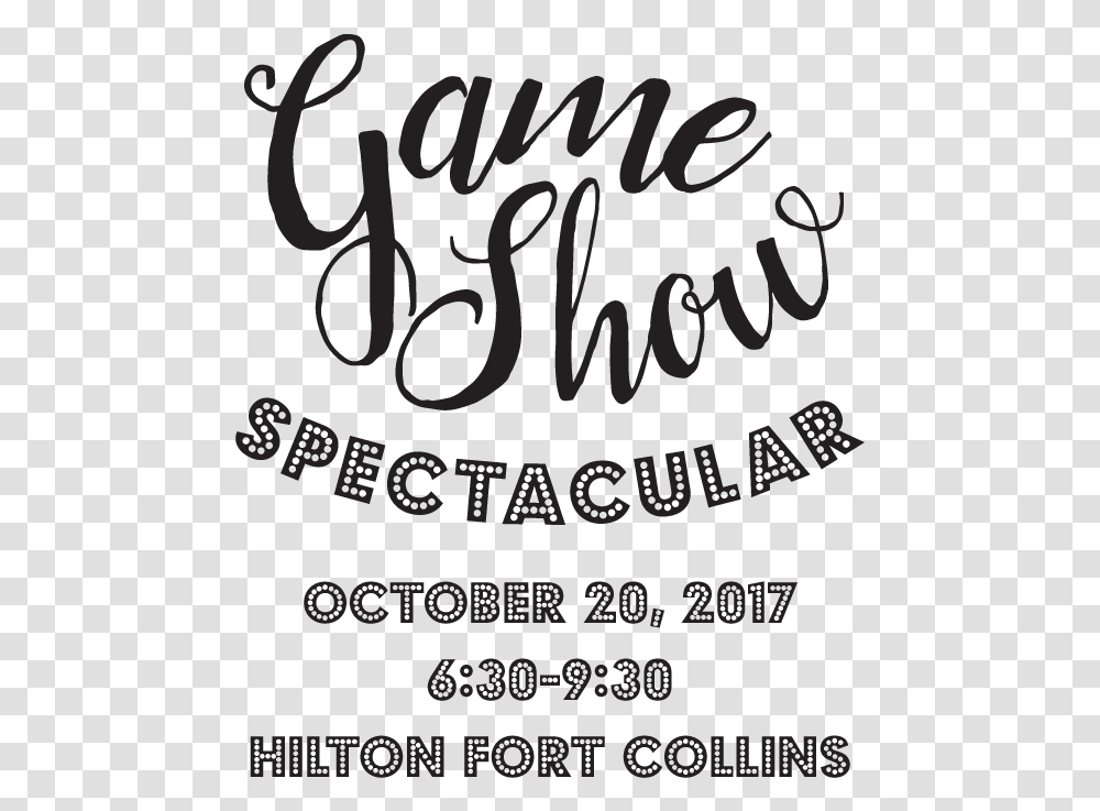 Game Show Spectacular October 20 2017 Calligraphy, Handwriting, Letter, Alphabet Transparent Png