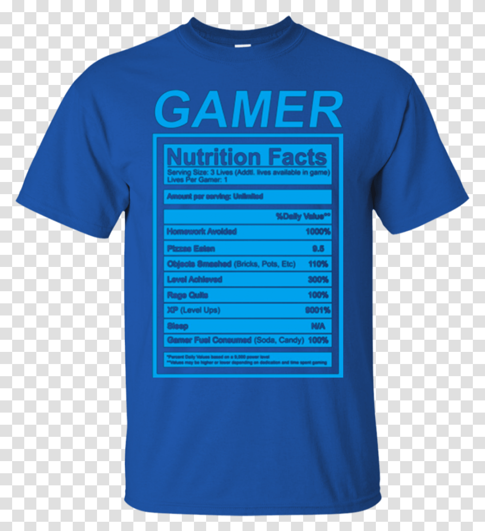 Gamer Nutrition Facts Blue Label Funny Graphic Shirt Shirt, Apparel, T-Shirt Transparent Png