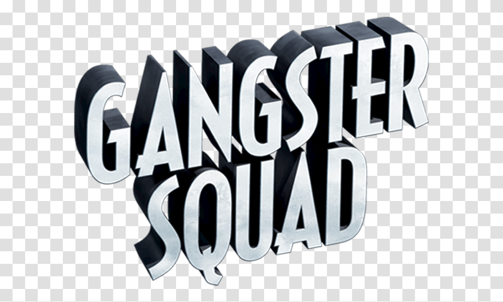 Gangster Squad Gangster Squad, Word, Alphabet, Text, Quake Transparent Png