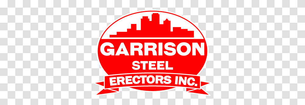 Garrison Steel Structural Erectors & Fabricators Circle, Label, Text, Sticker, Word Transparent Png