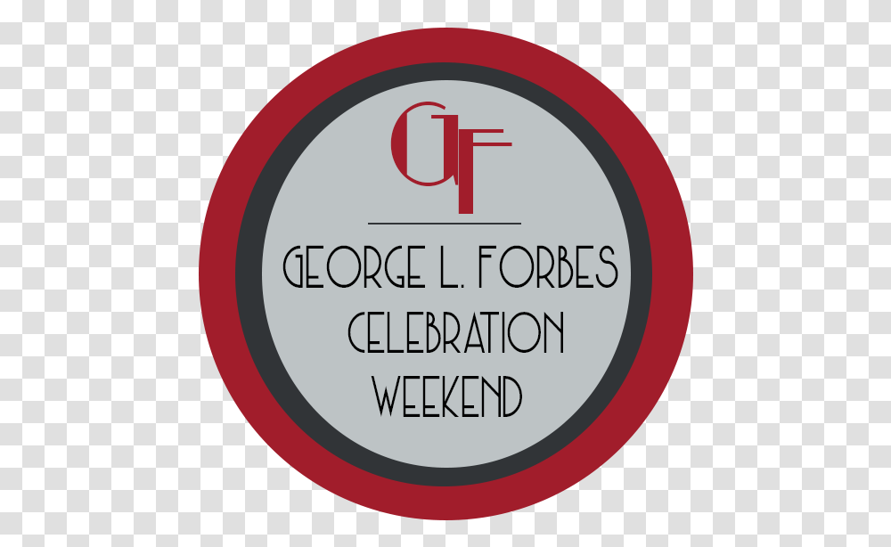 George L Forbes Day - Community Celebration Western Circle, Label, Text, Word, Symbol Transparent Png