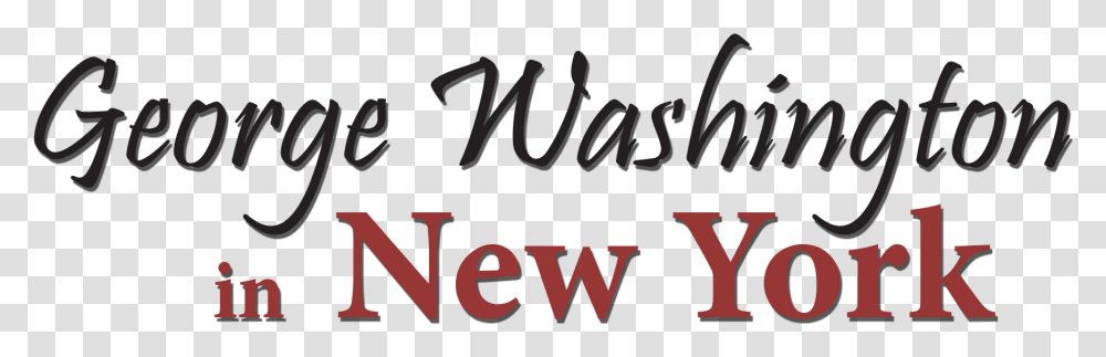 George Washington In Cool Font, Alphabet, Handwriting, Calligraphy Transparent Png