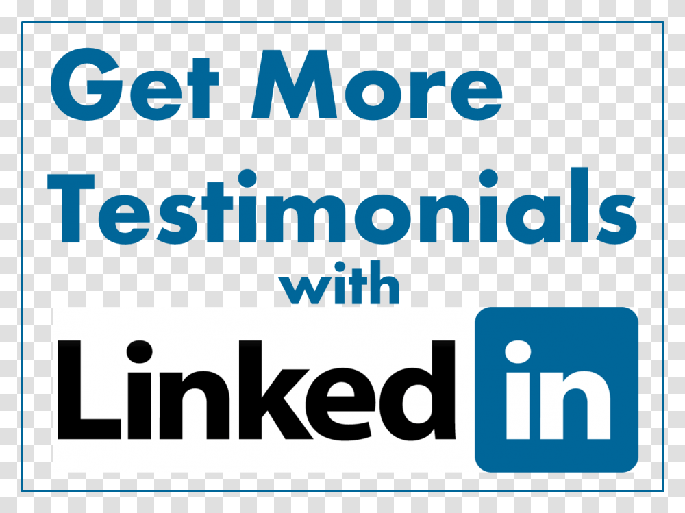 Get More Testimonials With Linkedin Linkedin, Word, Logo Transparent Png