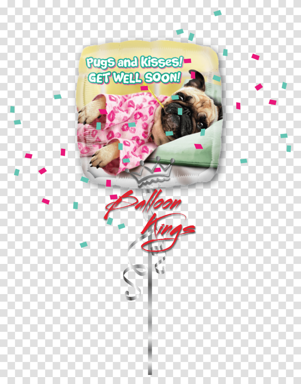 Get Well Pugs Amp Kisses Get Well Soon Pug, Paper, Confetti, Dog, Pet Transparent Png