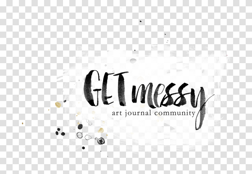 Getmessy Overlay Poster, Calligraphy, Handwriting Transparent Png