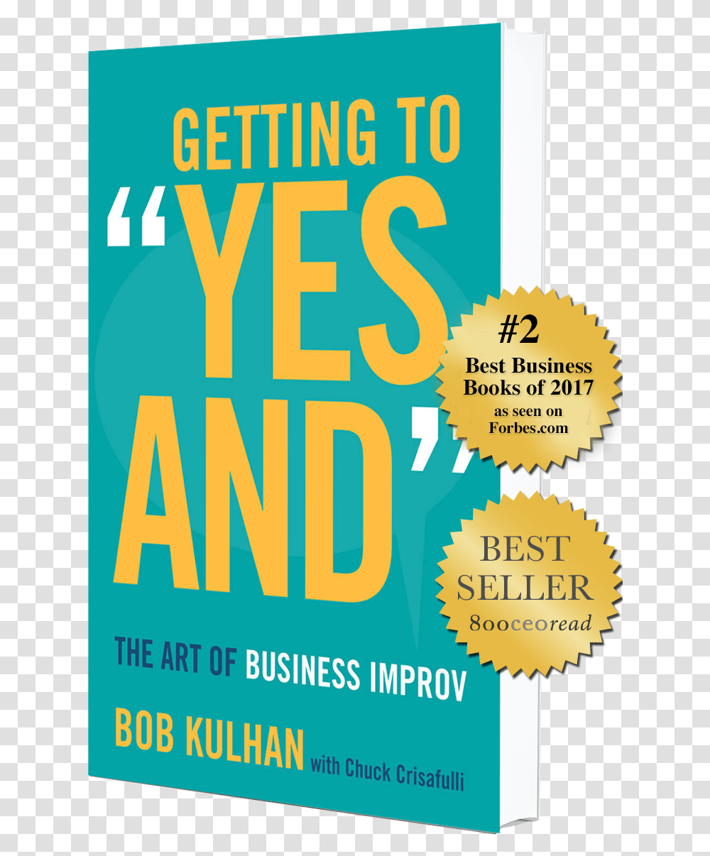 Getting To Yes And The Art Of Business Improv, Poster, Advertisement, Flyer, Paper Transparent Png