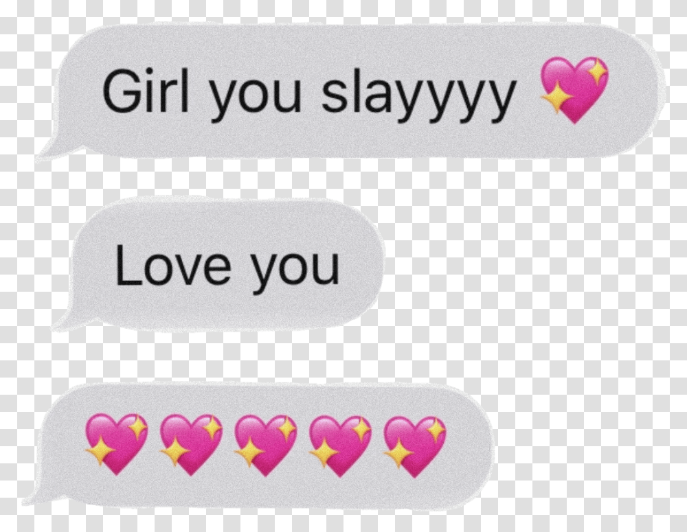Girl Slay Love Loveyou Aesthetic Pink Text Messages Love You Message, Alphabet Transparent Png