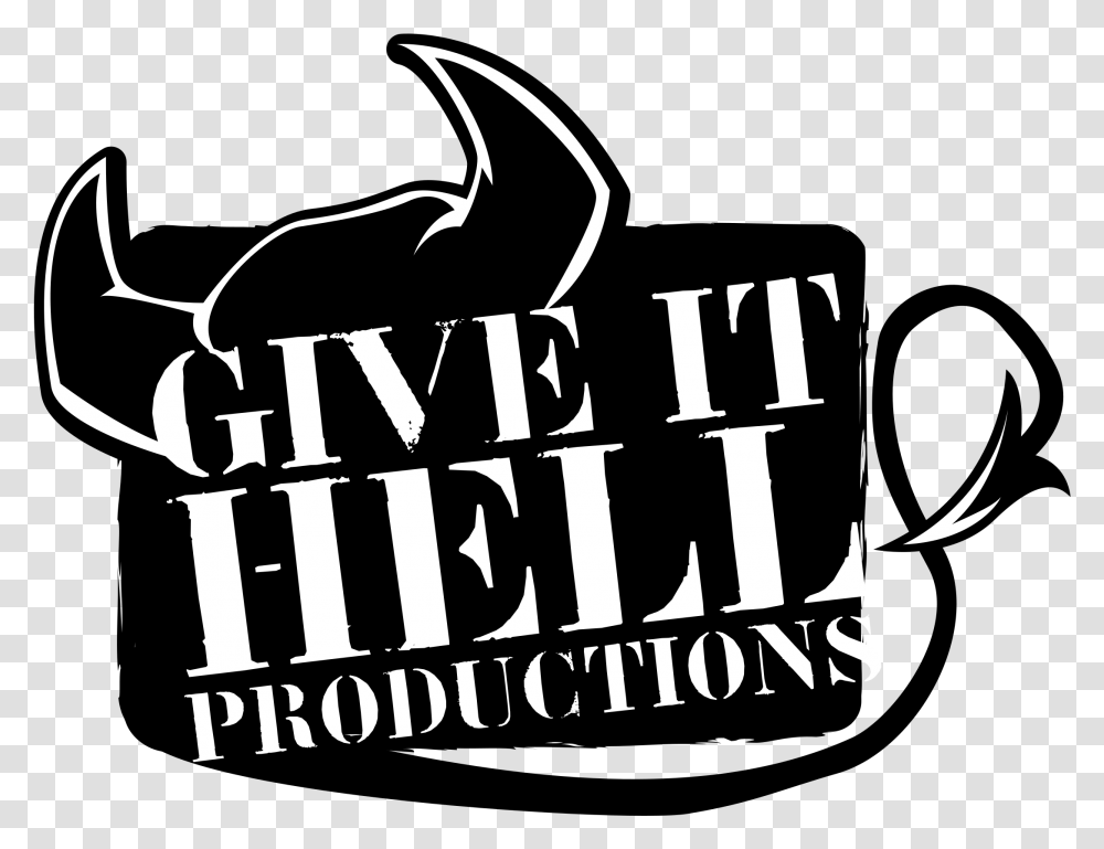 Give It Hell Productions Logo Hell, Text, Alphabet, Symbol, Trademark Transparent Png