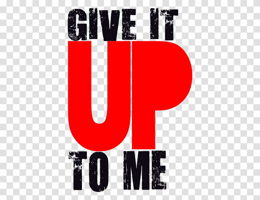 Give It Up To Me Logo 1 Shakira Give It Up To Me, Alphabet, Word, Label Transparent Png