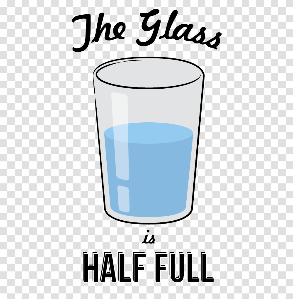 Glass Half Full Clipart Clip Art Images, Cylinder, Cup, Beverage, Drink Transparent Png