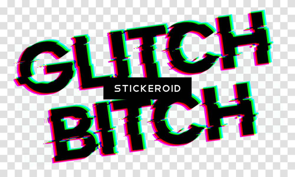 Glitch Bitch Bitch Glitch, Light, Lighting, Alphabet Transparent Png