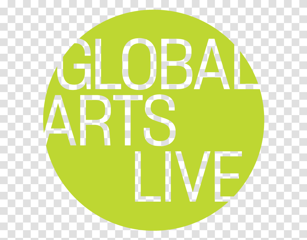 Global Arts Live World Music Jazz And Dance Concerts In Global Arts Live, Label, Text, Word, Dynamite Transparent Png