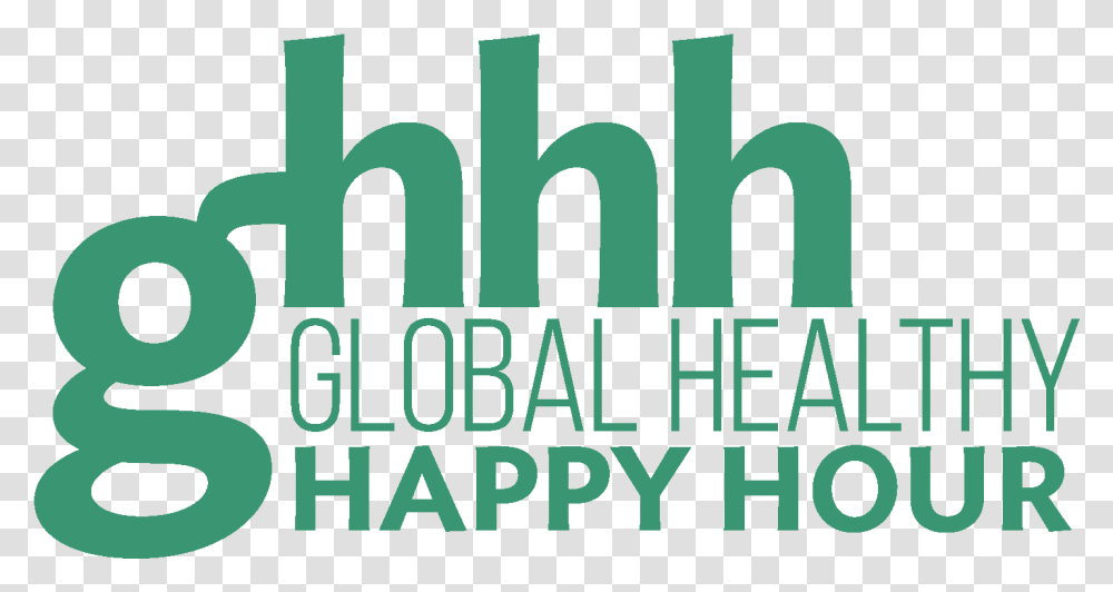 Global Healthy Happy Hour Vertical, Word, Alphabet, Text, Mansion Transparent Png