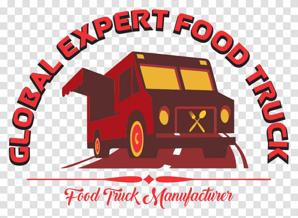 Globel Expert Food Truck Manufacturers Mobile Food Van, Fire Truck, Vehicle, Transportation, Flyer Transparent Png