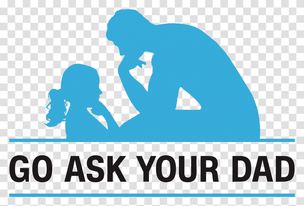 Go Ask Your Dad, Face, Apparel Transparent Png